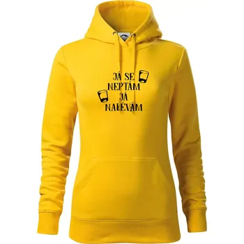 Dámská mikina Já se neptám, já nalévám - Mikina dámská Cape s kapucí - XS ( Žlutá )
