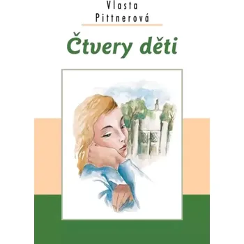 Čtvery děti (Vlasta Pittnerová, 2019)