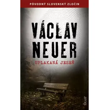 Cizojazyčná kniha Uplakaná jeseň (Václav Neuer, 2021)