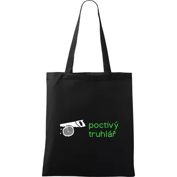 Poctivý Truhlář - Taška bavlněná - 42 x 38 cm ( Černá )