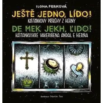 Cizojazyčná kniha Ještě jedno, Lído! (Ilona Ferková, 2018)