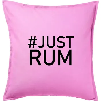 Polštář Just rum - Polštář 50x50 - 50x50 - Pouze potah ( Růžová )