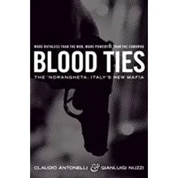 Blood Ties (Claudio Antonelli, 2012)