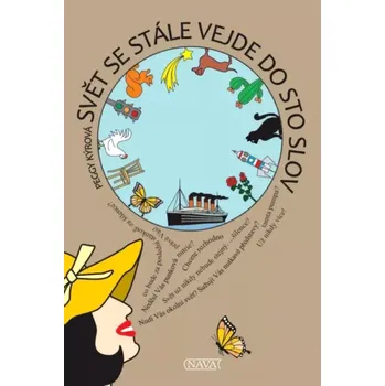 Svět se stále vejde do sto slov (Peggy Kýrová, 2023)