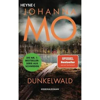 Dunkelwald - JOHANNA MO [DE] (2025, Brožovaná, Heyne Taschenbuch)