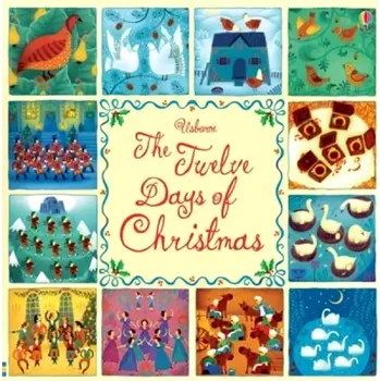 Cizojazyčná kniha The Twelve Days of Christmas (Lesley Sims, 2015)
