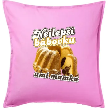 Polštář Nejlepší bábovku umí mamka - Polštář 50x50 - 50x50 - Pouze potah ( Růžová )