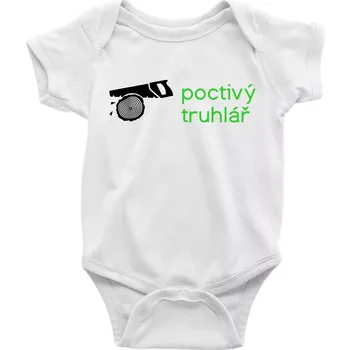 Kojenecké oblečení Poctivý Truhlář - Body kojenecké s krátkým rukávem - Krátký r. do 3 měs ( Bílá )