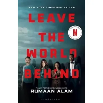 Leave the World Behind (Rumaan Alam, 2023)