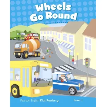 Cizojazyčná kniha PEKR | Level 1: Wheels Go Round CLIL (Rachel M Wilson, 2013)