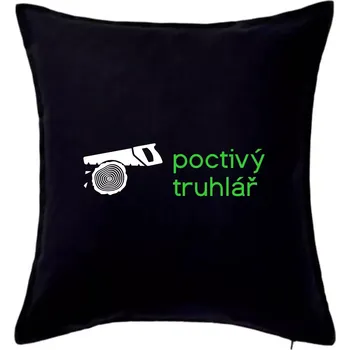 Polštář Poctivý Truhlář - Polštář 50x50 - 50x50 - Pouze potah ( Černá )