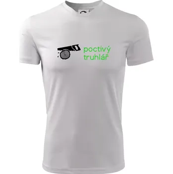 Pánské tričko Poctivý Truhlář - Pánské triko Fantasy sportovní (dresovina) - M ( Bílá )