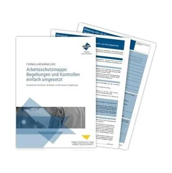 Arbeitsschutzmappe: Begehungen und Kontrollen einfach umgesetzt - Forum Verlag Herkert GmbH [DE] (2025, Brožovaná, Forum Verlag Herkert)