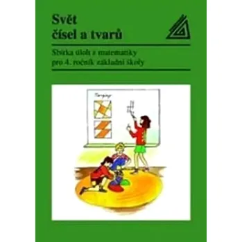 Přírodní věda Svět čísel a tvarů (Jiří Divíšek, 2003)