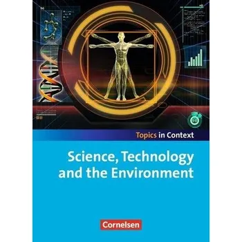 Cizí jazyk Context 21 - Topics in Context. Science, Technology and Environment. Schülerheft - Sammon, Geoff