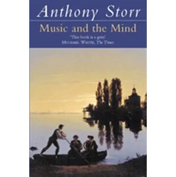 Music and the Mind - Anthony Storr [EN] (1993, Taschenbuch, HarperCollins Publishers)