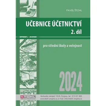 Učebnice Účetnictví II. díl 2024 - Pavel Štohl