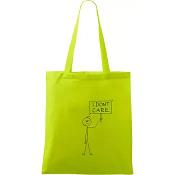 I don't care - postava - Taška bavlněná - 42 x 38 cm ( Limetková )
