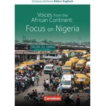 Kniha Schwerpunktthema Abitur Englisch: Nigeria - Becker, Guido