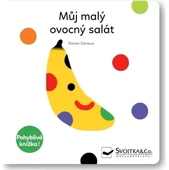 Příroda Můj malý ovocný salát (Xavier Deneux, 2022)