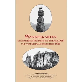 Wanderkarten der Sächsisch-Böhmischen Schweiz 1938 und vom Schrammsteingebiet 1928 - Schmidt, Michael