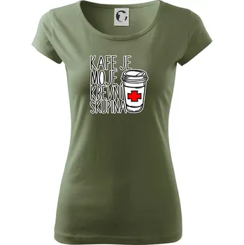 Dámské tričko Kafe je moje krevní skupina - Dámské triko Pure - XS ( Khaki )