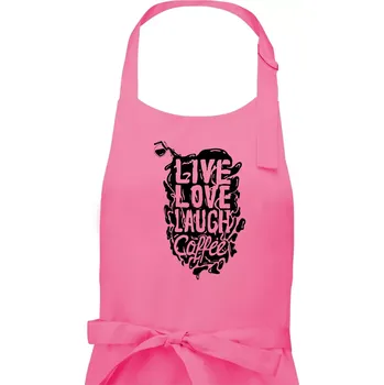 Kuchyňská zástěra Live love laugh coffee - Pánská zástěra na vaření - Univerzální velikost ( Růžová )
