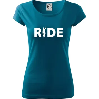 Dámské tričko Ride - nápis s cyklistou - Dámské triko Pure - L ( Petrolejová )