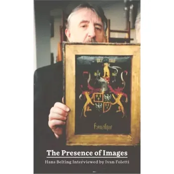 Cizojazyčná kniha The presence of images (Ivan Foletti, 2023)