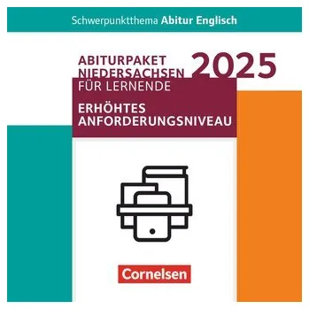 Učebnice Schwerpunktthema Abitur Englisch Sekundarstufe II. Pflichtmaterialien Abitur Niedersachsen 2025 - Paket für Lernende für das erh - Baasner, Martina