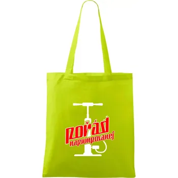 Pořád napumpovanej - Taška bavlněná - 42 x 38 cm ( Limetková )