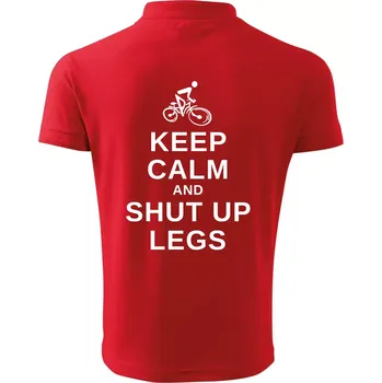 Pánská košile Keep calm and shut your legs - Polokošile pánská Pique Polo 203 - L ( Červená )