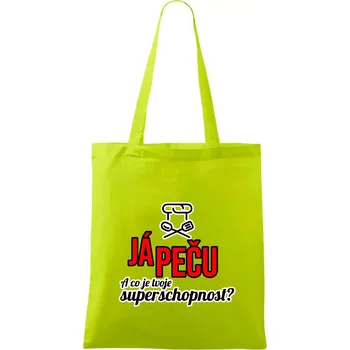 Já peču - tvoje superschopnost? rovný nápis - Taška bavlněná - 42 x 38 cm ( Limetková )