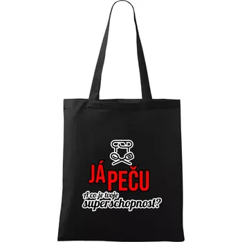 Já peču - tvoje superschopnost? rovný nápis - Taška bavlněná - 42 x 38 cm ( Černá )