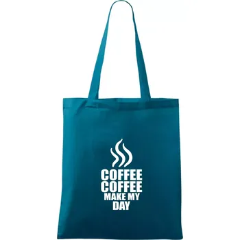 Coffee make my day - Taška bavlněná - 42 x 38 cm ( Petrolejová )