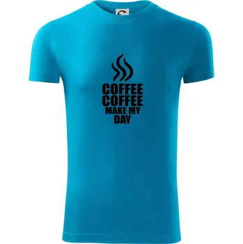 Pánské tričko Coffee make my day - Viper FIT - Pánské zůžené tričko - L ( Světlý tyrkys )