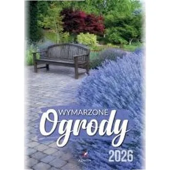 Kalendář Kalendarz 2026 wieloplanszowy B4 Wymarzone ogrody