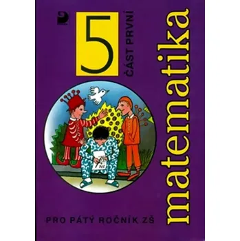 Encyklopedie Matematika pro pátý ročník základní školy (Jana Coufalová, 1997)