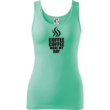 Dámské tričko Coffee make my day - Dámské tílko - XS ( Mátová )