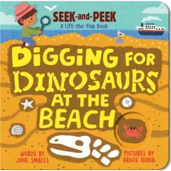 Cizojazyčná kniha Digging for Dinosaurs At the Beach - Smalls, June