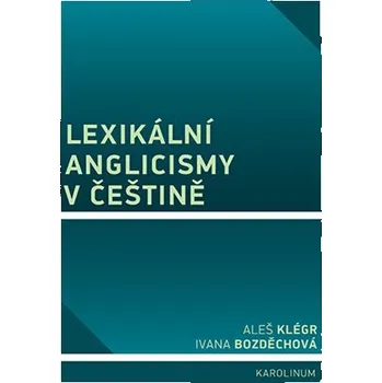 Lexikální anglicismy v češtině