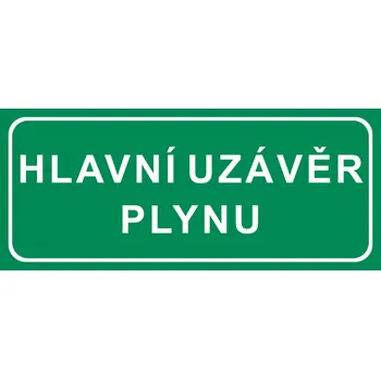 Značení Bezpečnostní značky Hlavní uzávěr plynu 21x9cm plast