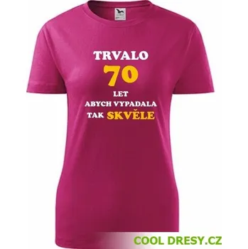 Dámské tričko Dámské narozeninové tričko trvalo 70 let - Barva: purpurová, Velikost S