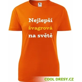 Tričko nejlepší švagrová na světě - Barva: oranžová, Velikost L