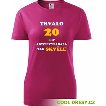 Dámské oblečení Dámské narozeninové tričko trvalo 20 let - Barva: purpurová, Velikost XL