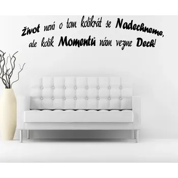 Samolepící dekorace Život není o nádechu - vinylová samolepka na zeď 80x19cm
