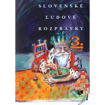Kniha Slovenské ľudové rozprávky (3. zväzok) - Viera Gašparíková VEDA