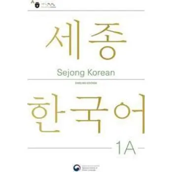 Anglický jazyk Sejong Korean Student Book 1A - English Edition (Brožovaná)