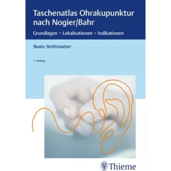 Taschenatlas Ohrakupunktur nach Nogier/Bahr (Beate Strittmatter)(Brožovaná)