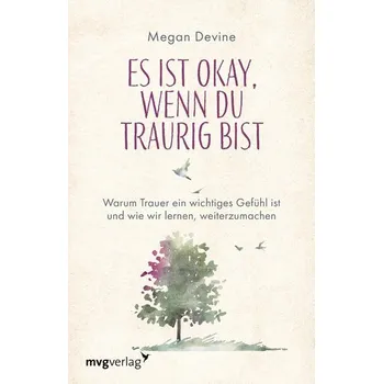 Es ist okay, wenn du traurig bist - Devine, Megan